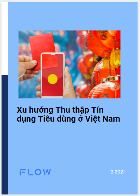 Báo cáo xu hướng thu nợ tín dụng tiêu dùng tại Việt Nam